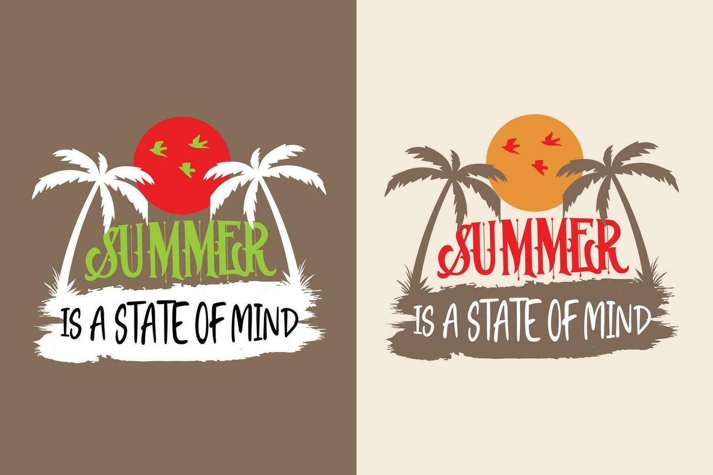 Summer Is A State Of Mind, Summer Vibes, Summer T-Shirt, Vacation Shirt, Family Summer Shirt, Vacation Clothing, Beach Shirt, Summer Beach, Outdoor, Palm Tree vector