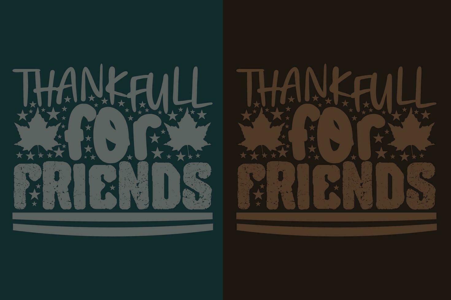 Thankful For Friends, Thankful, Thankful Shirt, Fall Shirt, Fall Vibes, Hello Pumpkin, Thanksgiving T-Shirt, Cute Thankful, Fall T-Shirt, Grateful Shirt, Heart T-Shirt, Family Shirt vector