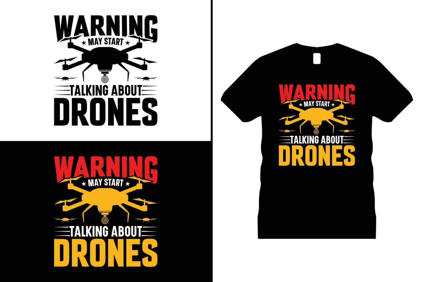 Flying Drone Tshirt design. Use for T-Shirt, mugs, stickers, Cards, etc. vector