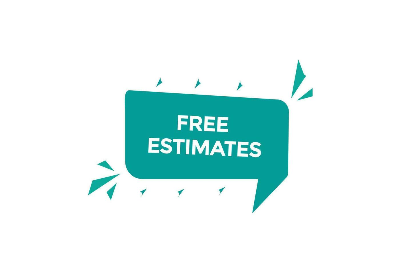 new free estimates, level, sign, speech, bubble  banner, vector