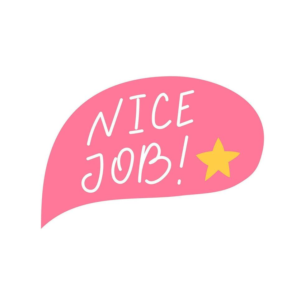 Cartoon Color Nice Job Sticker. Vector