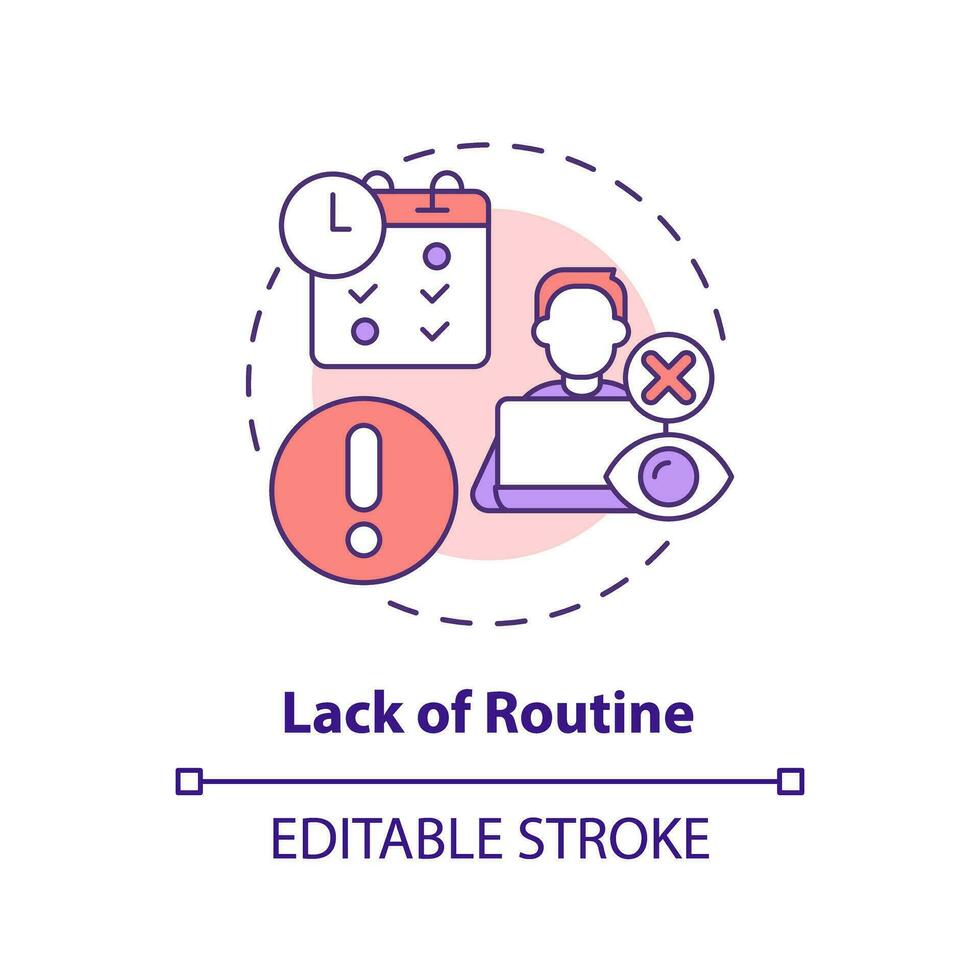 Lack of routine concept icon. Low productivity. Work activity. Professional freelancer. Time management issue abstract idea thin line illustration. Isolated outline drawing. Editable stroke vector