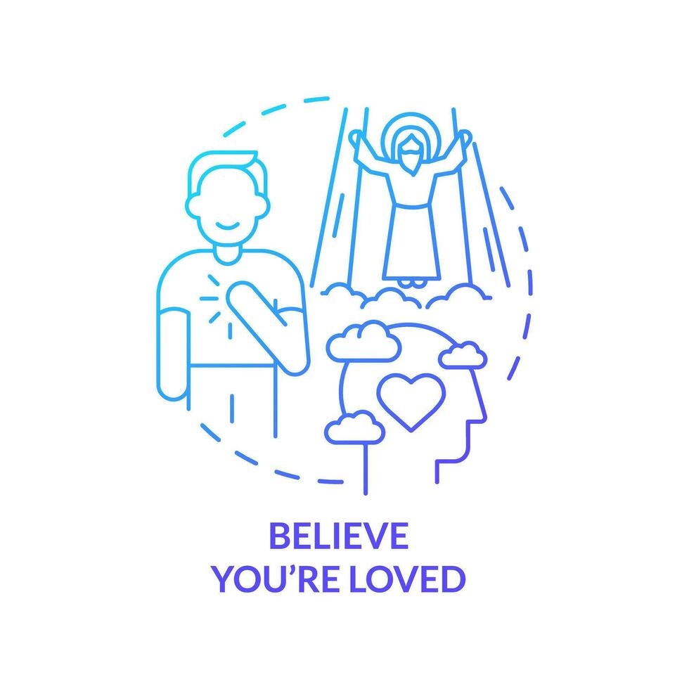 Believe you are loved blue gradient concept icon. Be accepted by God. Becoming Christian reason abstract idea thin line illustration. Isolated outline drawing vector