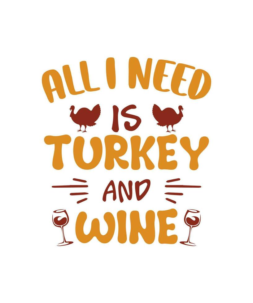 All is turkey and wine-Thanksgiving Bundle, Fall vector Bundle, Autumn quotes bundle , cute fall Designs, Autumn Bundle, Silhouette, PNG