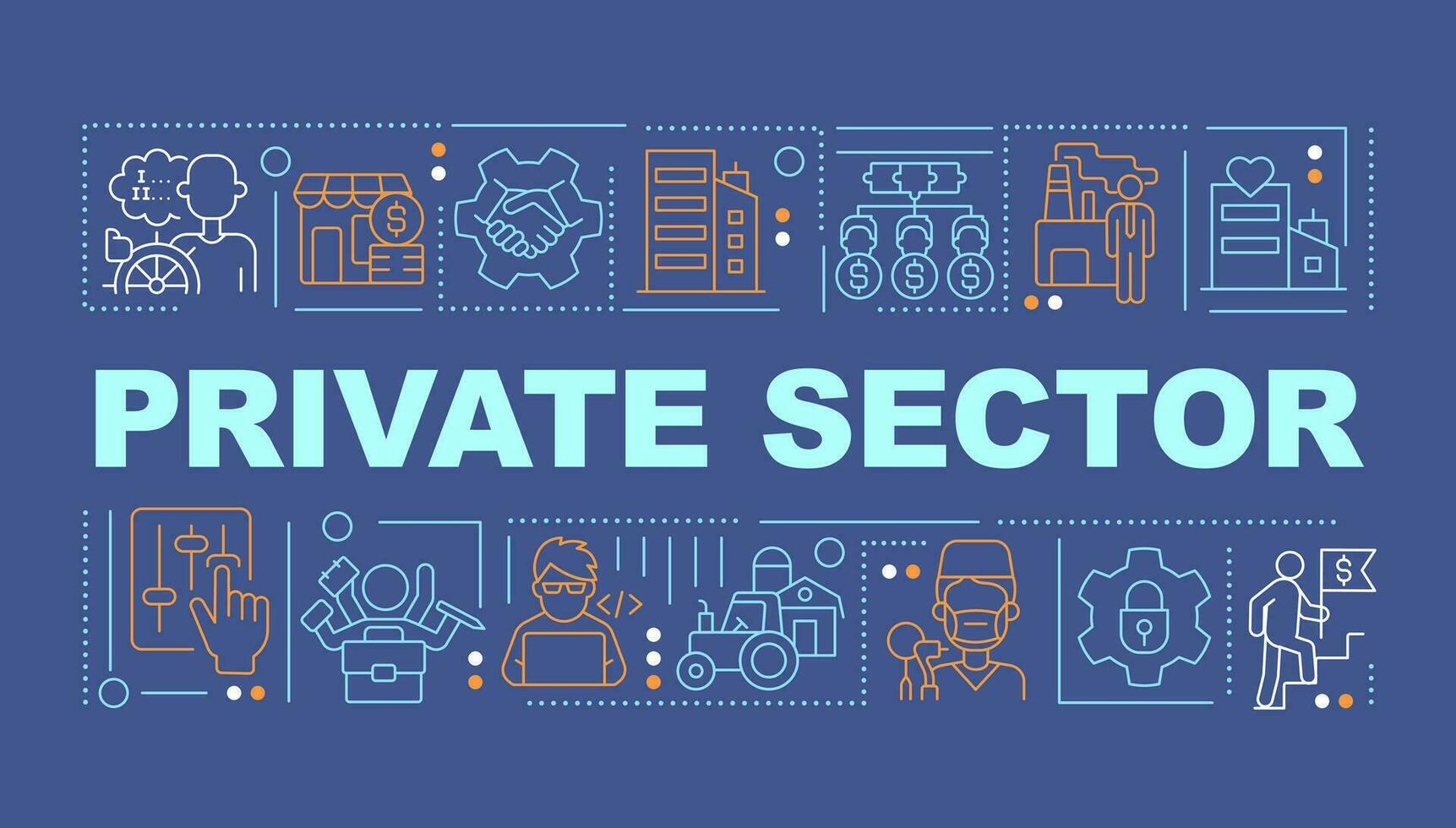 Private sector word concepts dark blue banner. Business organization. Infographics with editable icons on color background. Isolated typography. Vector illustration with text