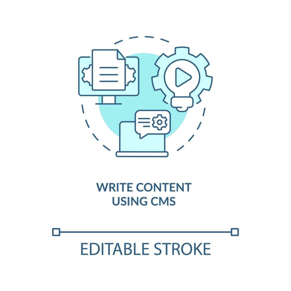 Write content using CMS turquoise concept icon. Optimizing creating process abstract idea thin line illustration. Isolated outline drawing. Editable stroke vector