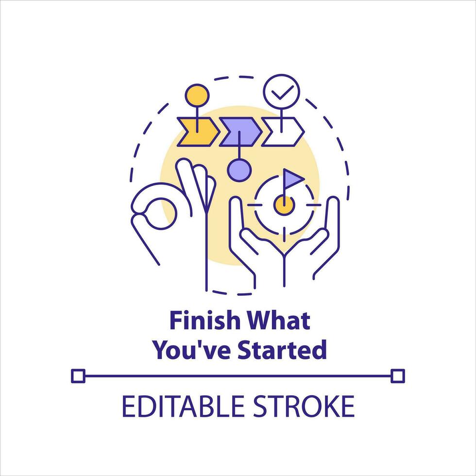 Finish what you started concept icon. Getting rid of creative block tip abstract idea thin line illustration. Isolated outline drawing. Editable stroke vector