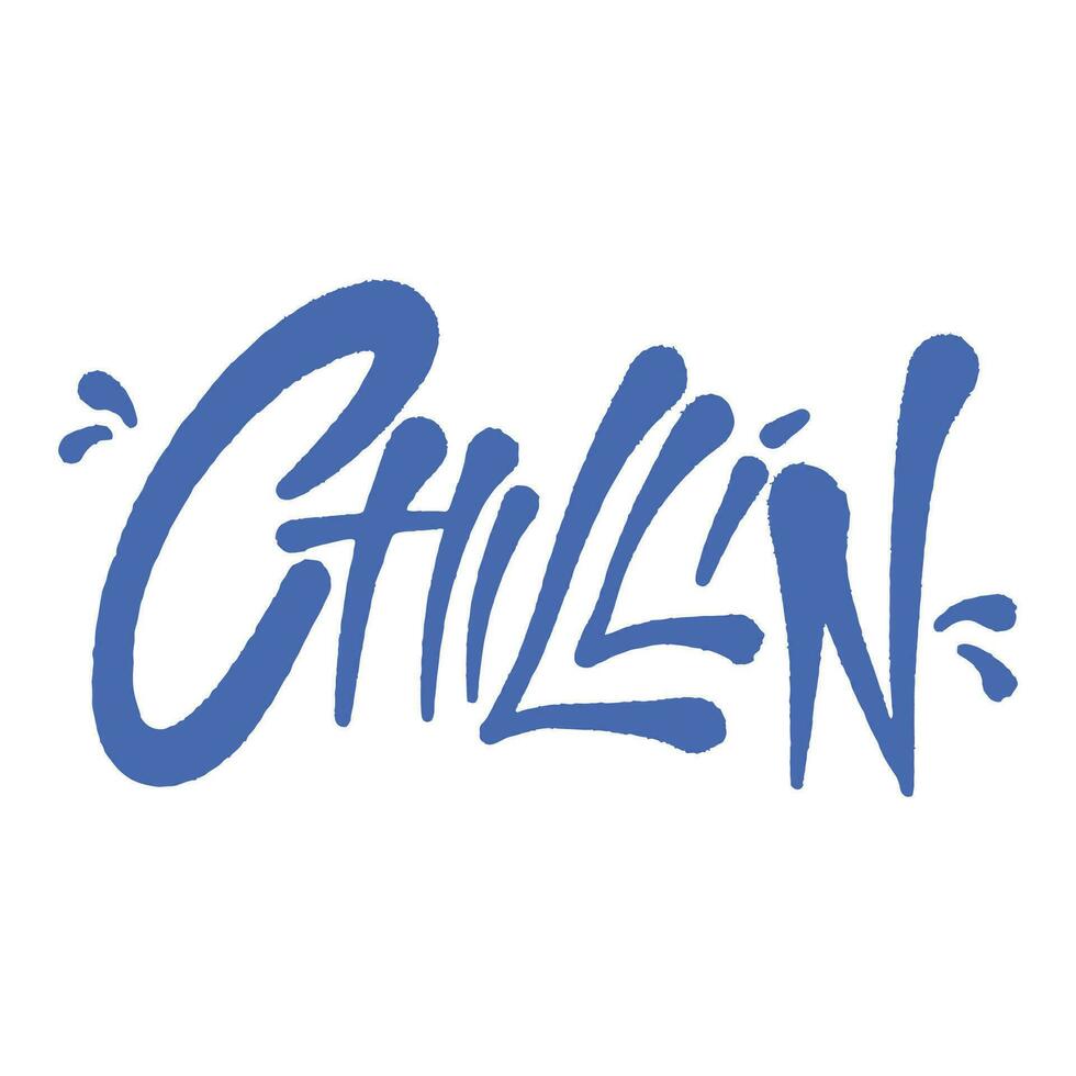Dripping graffiti lettering, Chillin ,good for graphic design resources, stickers, prints, decorative assets, posters, and more. vector