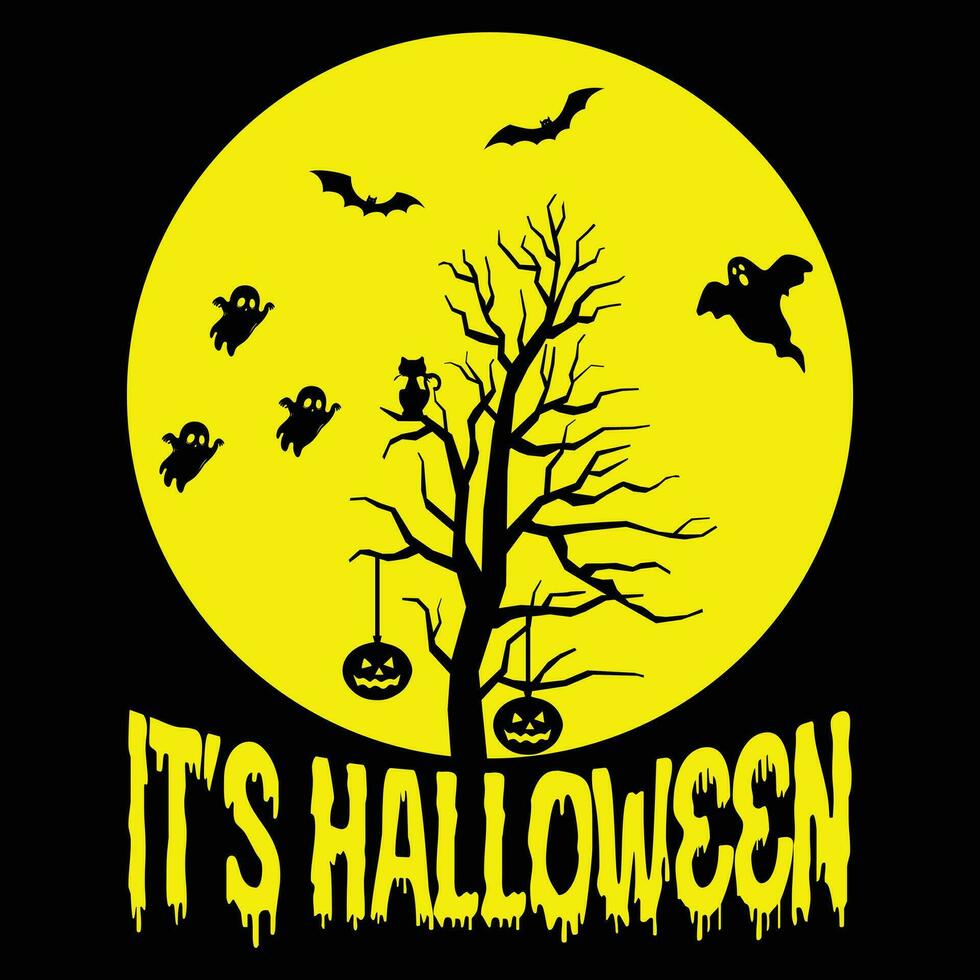 It's Halloween t-shirt design vector