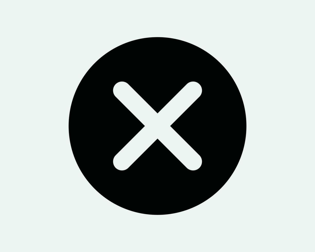 Round Cross Icon. Cancel Error Problem Colse Wrong Off No Deny Rejected Declined Refuse. Black White Sign Symbol Artwork Graphic Clipart EPS Vector
