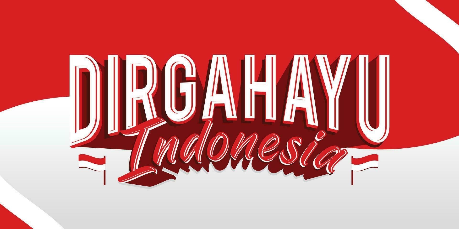 Dirgahayu republik indonesia background banner with flag vector