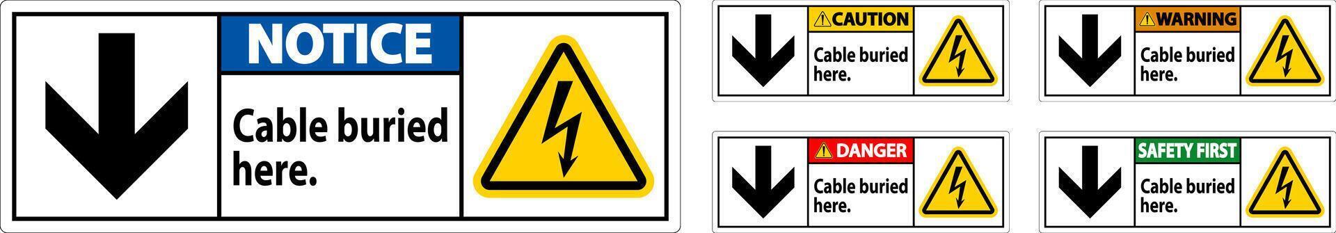 Danger Sign Cable Buried Here. With Down Arrow and Electric Shock Symbol vector