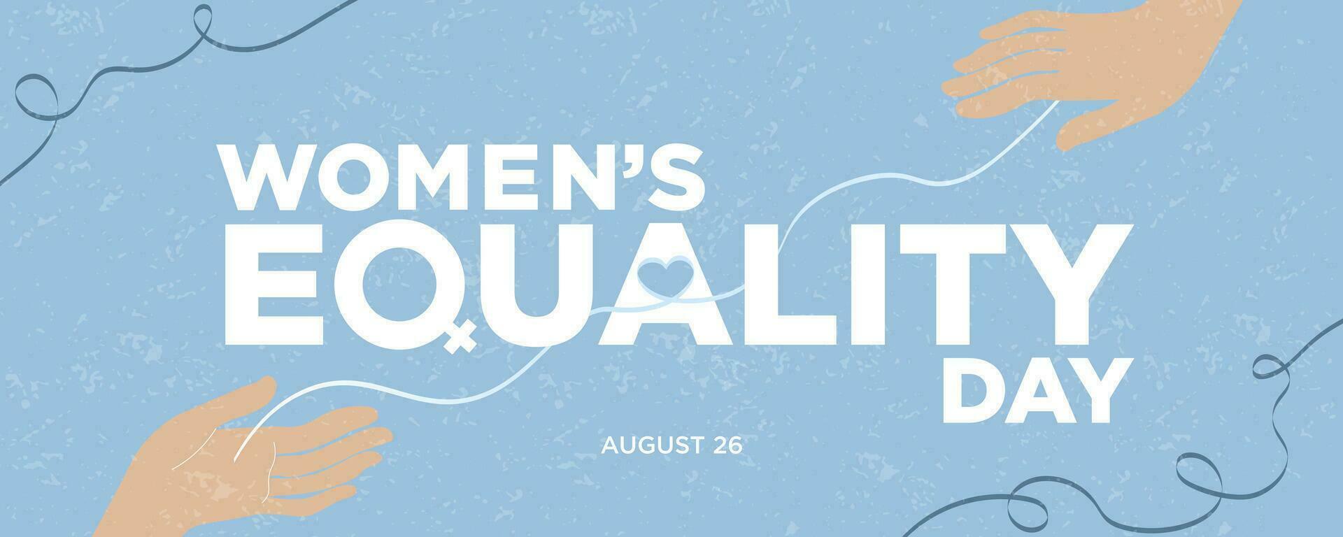 Women's Equality Day Banner and typographic art. Celebrated on August 26. Human hand with intertwined ribbon forming a heart. Vector Illustration. EPS 10.