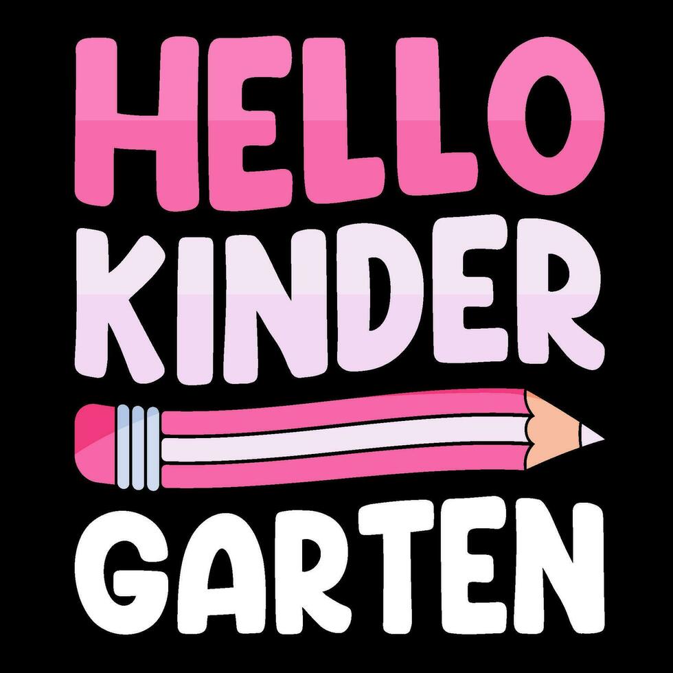 Back to school t-shirt vector graphic, Hello Kindergarten T-Shirt