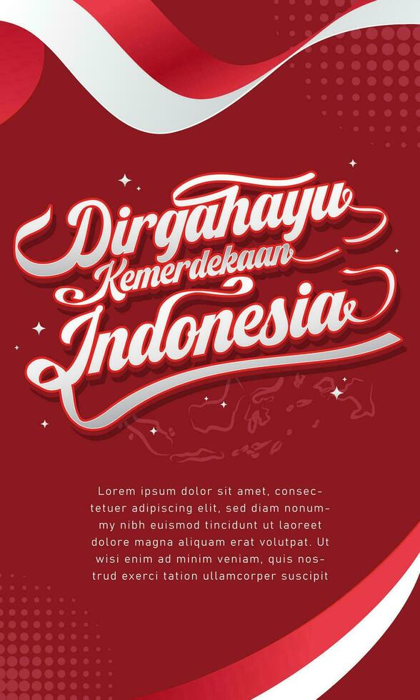 Typography of Dirgahayu Kemerdekaan Indonesia vertical background, which means Indonesian Independence Day vector