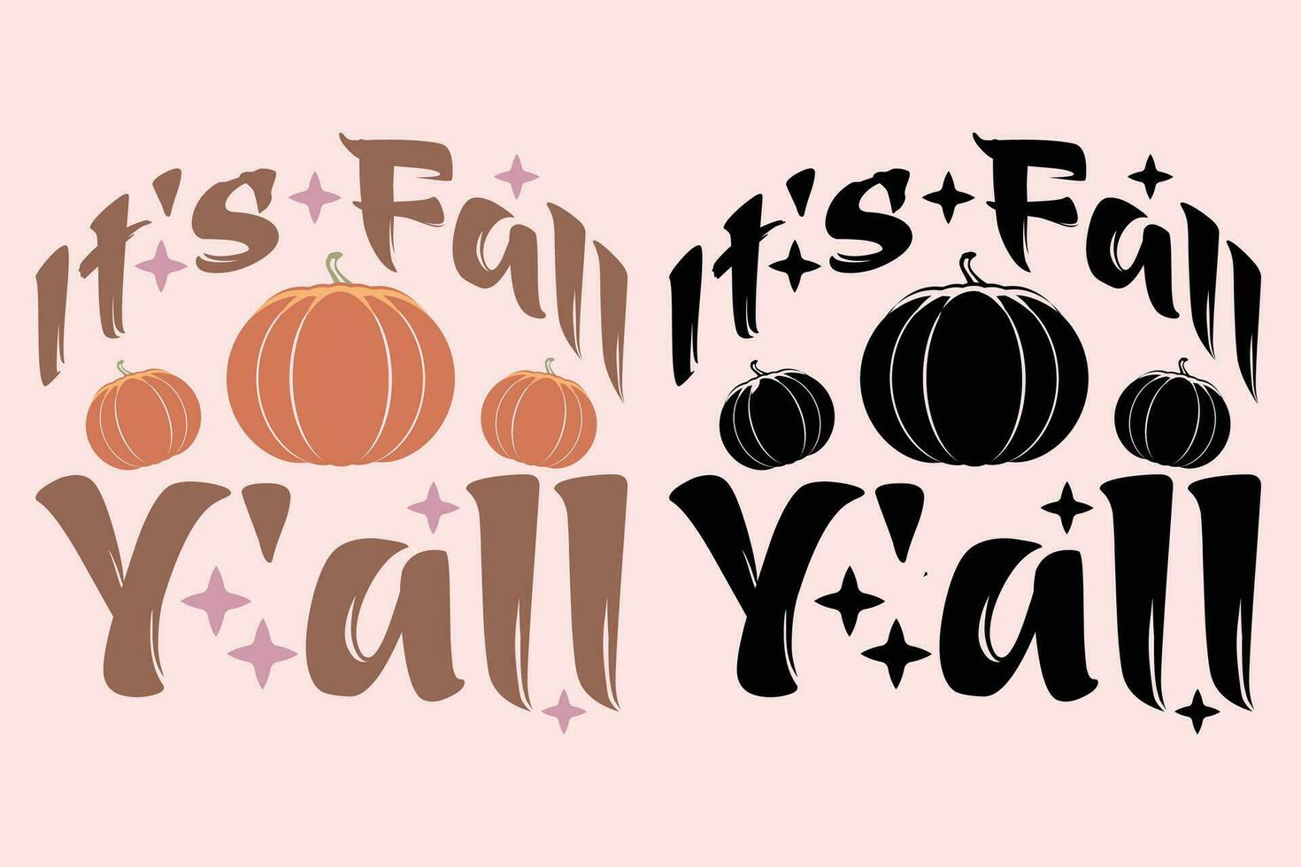 It's Fall Y'all EPS Design vector