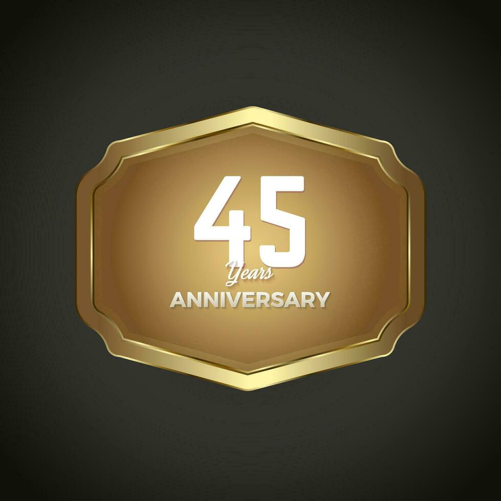 Luxury banner for 45 Years Anniversary Celebration, Golden Retro vintage frame vector illustration for iron web button on dark gradient background