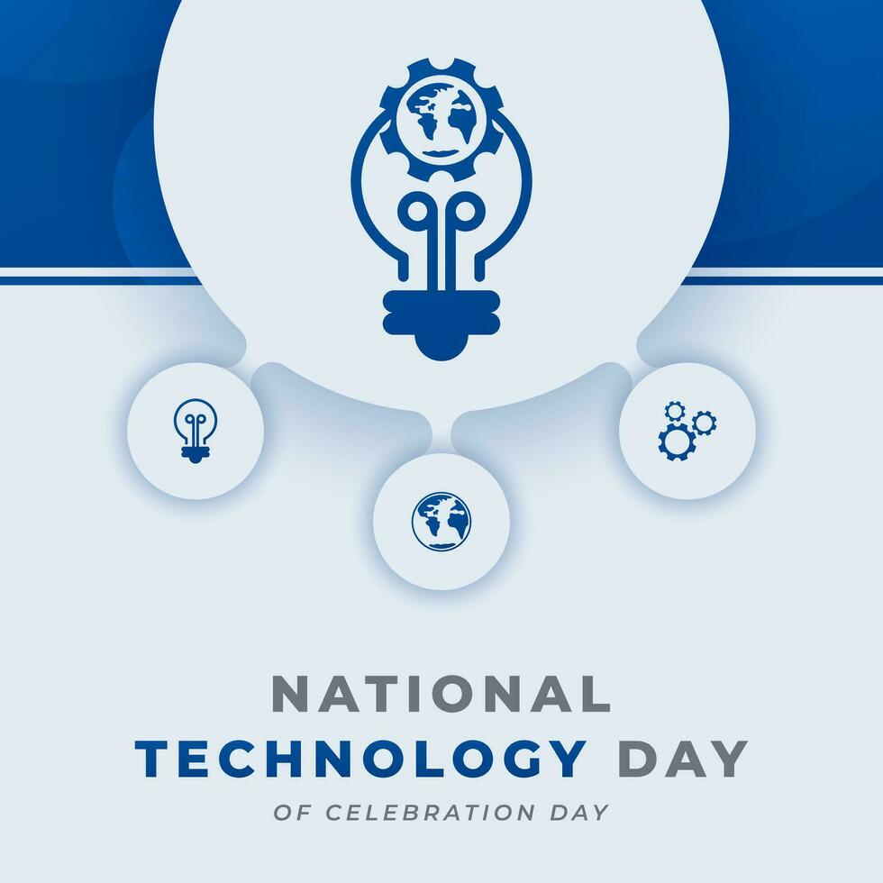National Technology Day Celebration Vector Design Illustration for Background, Poster, Banner, Advertising, Greeting Card