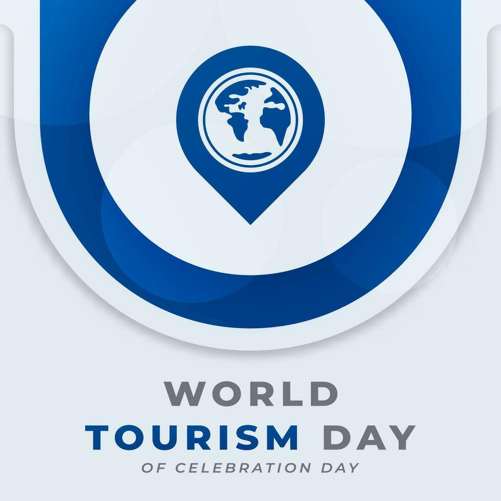 mundo turismo día celebracion vector diseño ilustración para fondo, póster, bandera, publicidad, saludo tarjeta