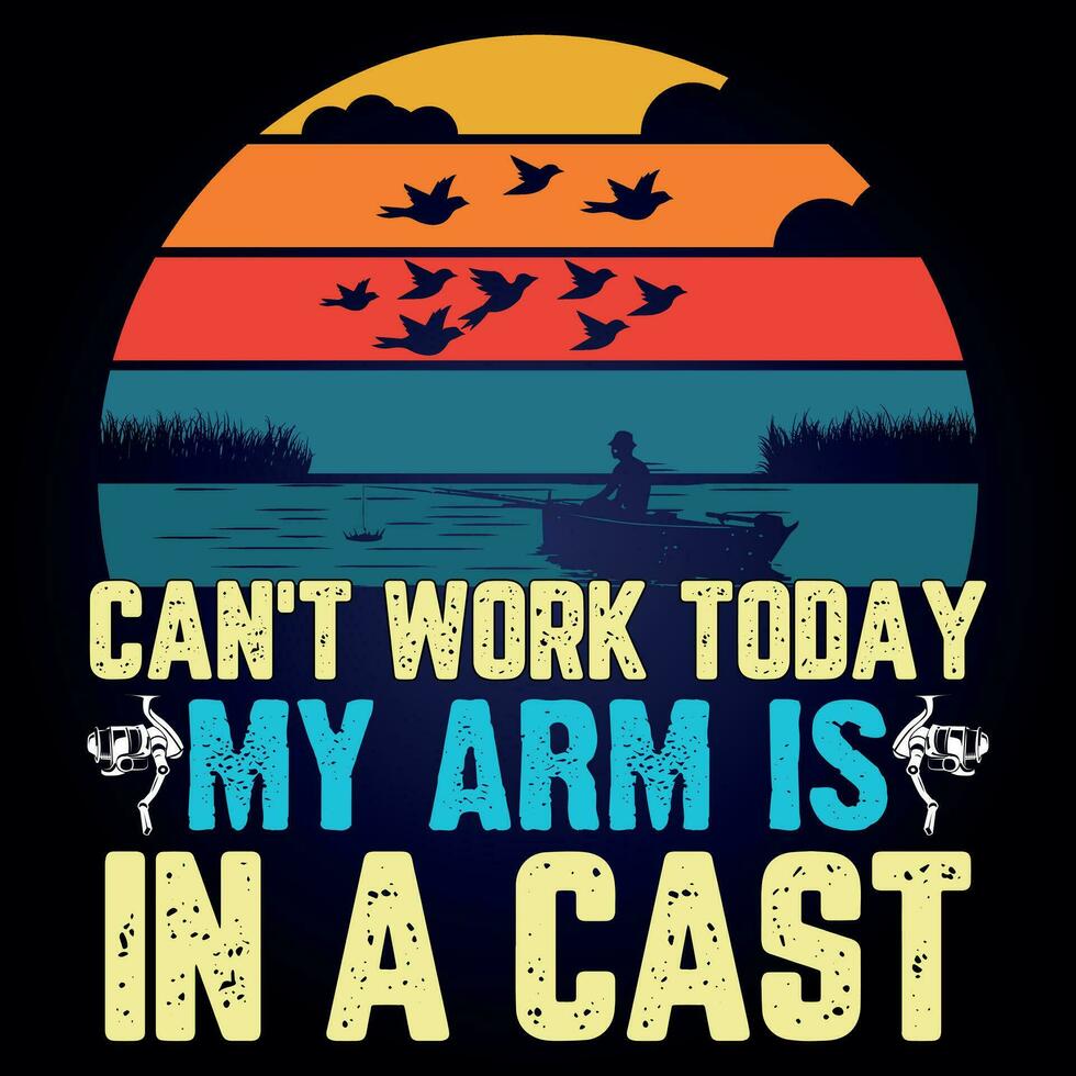 CAN'T WORK TODAY MY ARM IS IN A CAST vector