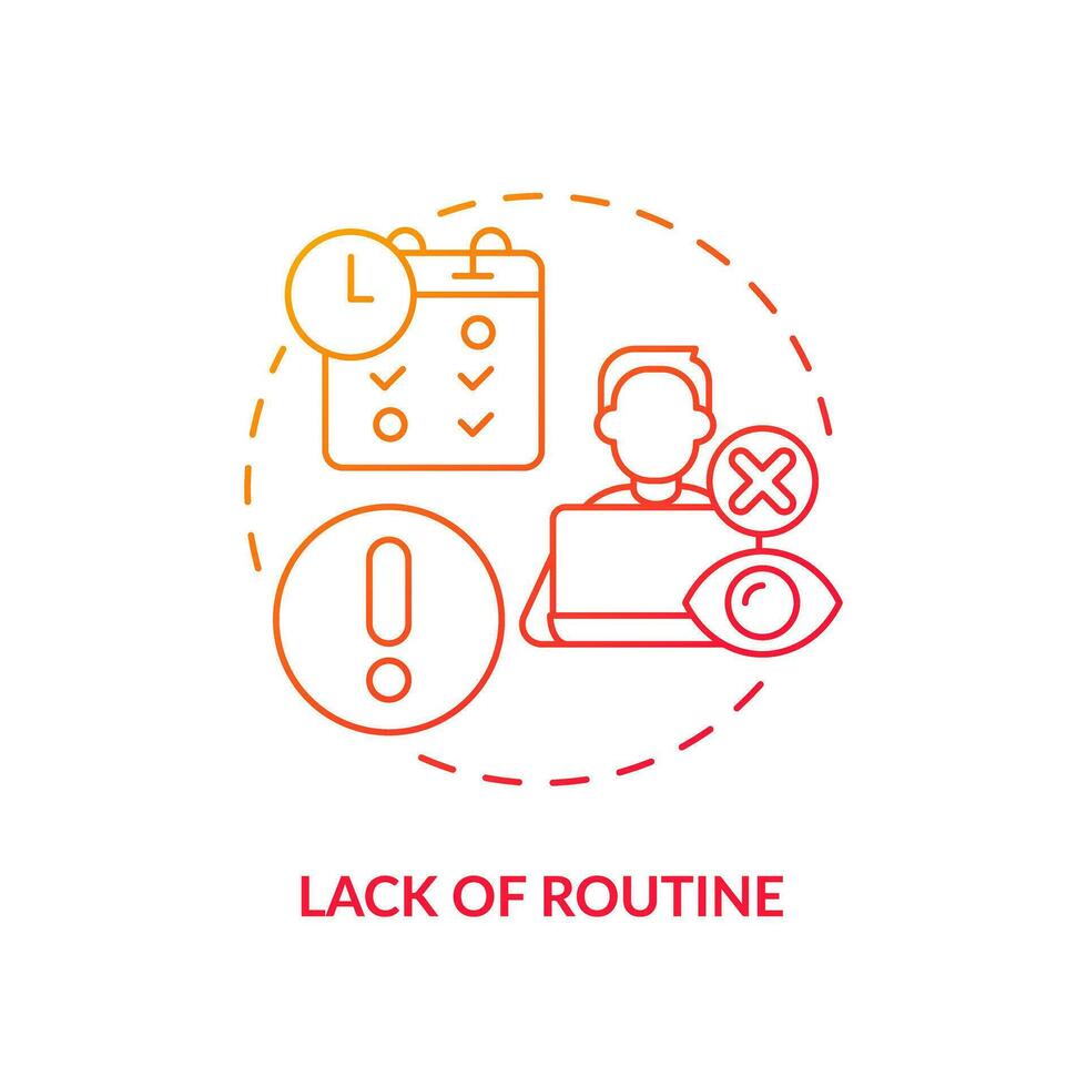 Lack of routine red gradient concept icon. Low productivity. Work activity. Professional freelancer. Time management issue abstract idea thin line illustration. Isolated outline drawing vector
