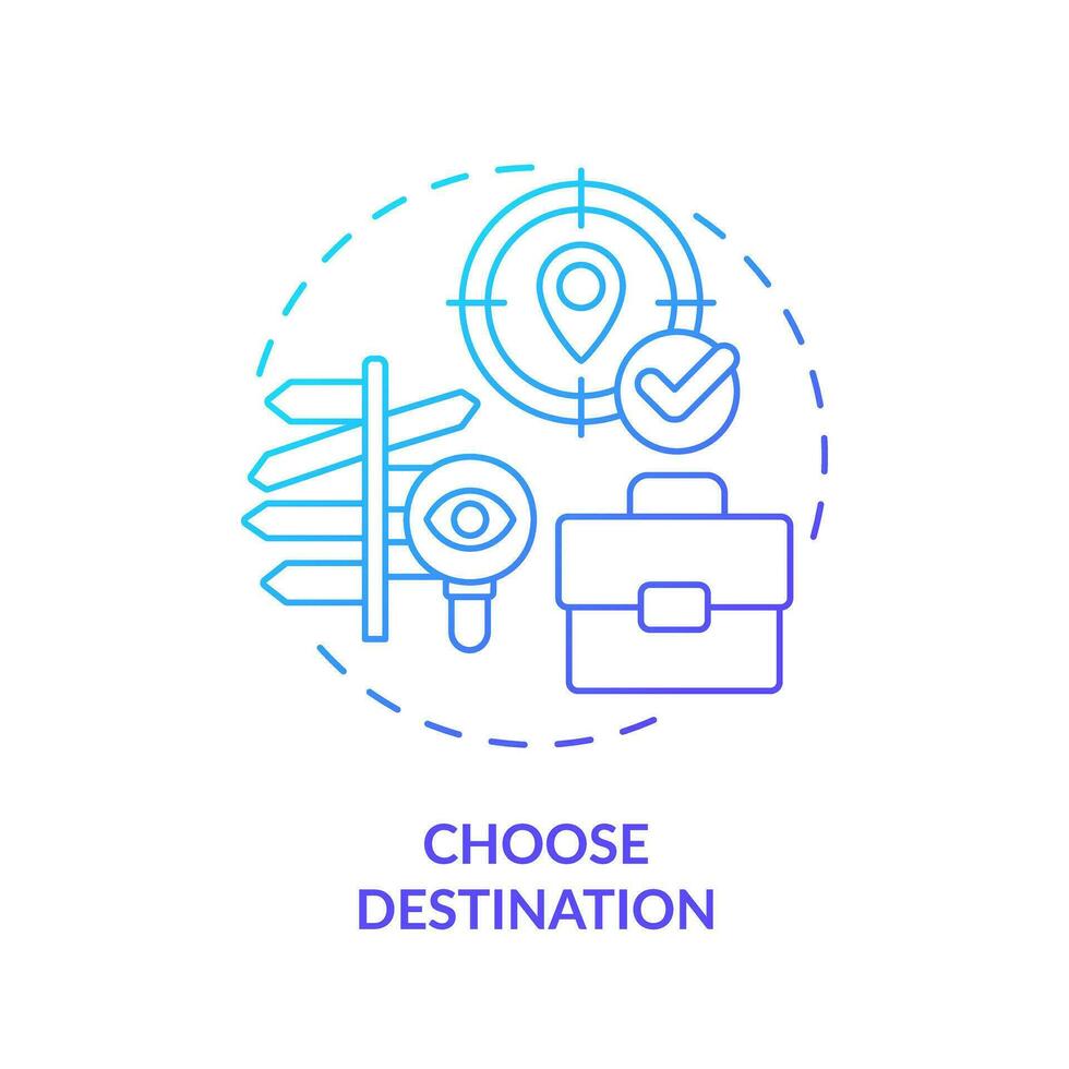 Choose destination blue gradient concept icon. Best places to work. Foreign country. Around the world. Digital nomad. Travel abroad abstract idea thin line illustration. Isolated outline drawing vector