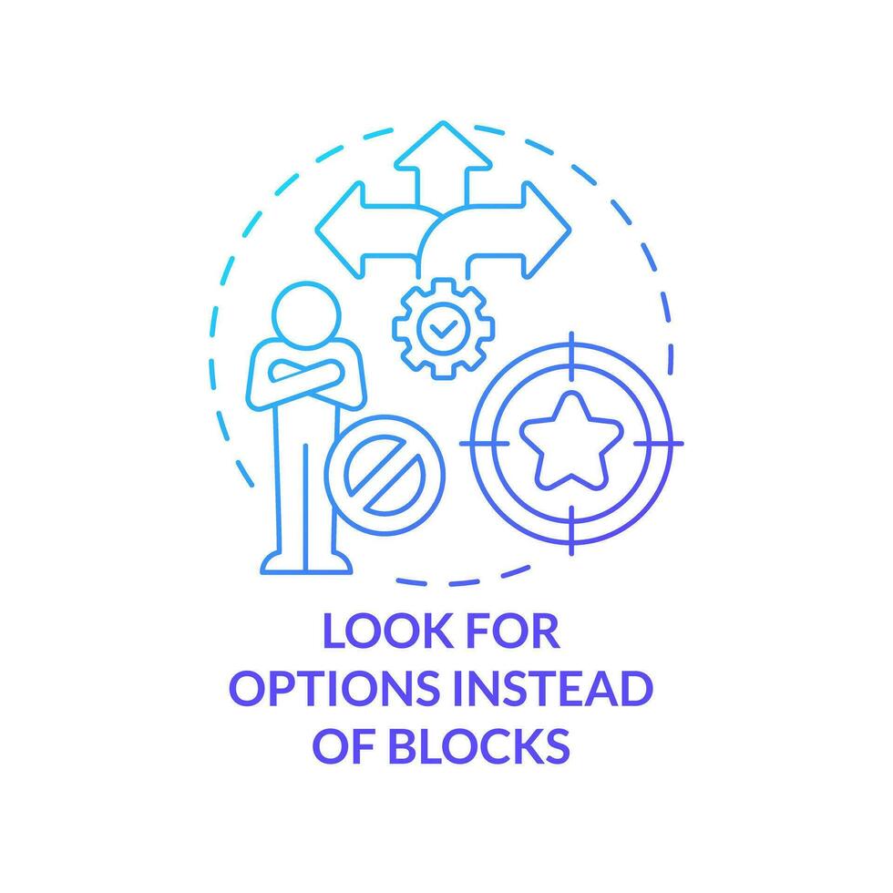 Look for options instead of blocks blue gradient concept icon. Remove barriers from high level mindset tip abstract idea thin line illustration. Isolated outline drawing vector