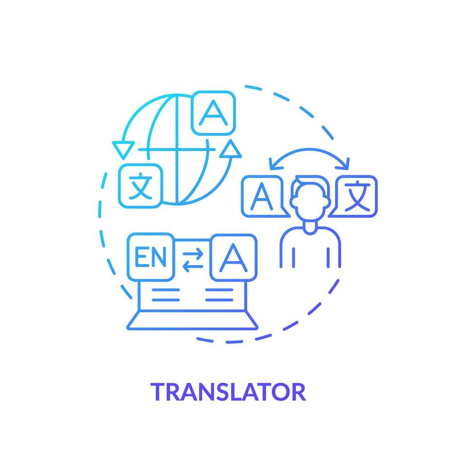 Translator blue gradient concept icon. Language learning. Cultural competence. Services industry. Professional freelancer abstract idea thin line illustration. Isolated outline drawing vector