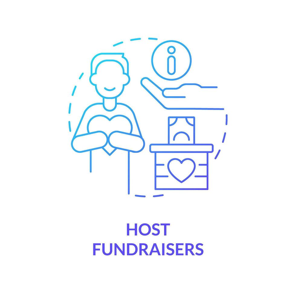 Host fundraisers blue gradient concept icon. Charity organizations activity. Form of advocacy abstract idea thin line illustration. Isolated outline drawing vector