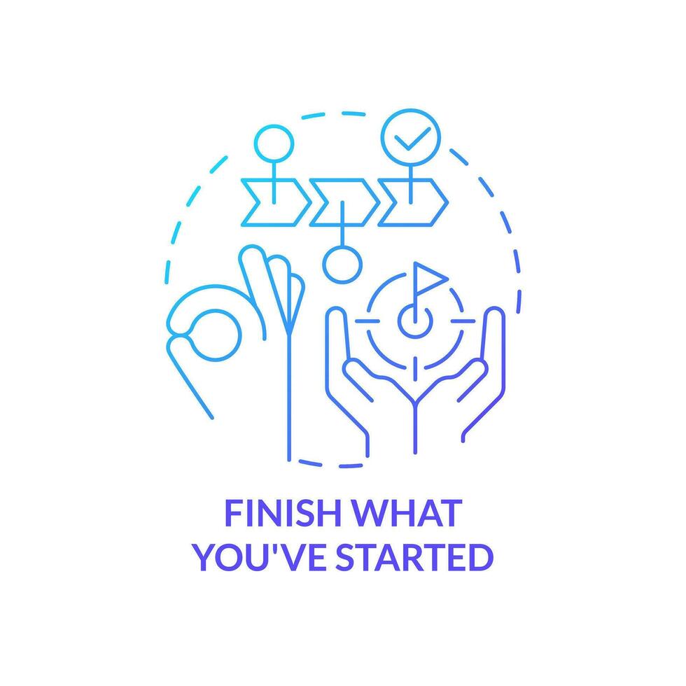 Finish what you started blue gradient concept icon. Generating ideas process. Removing creative block tip abstract idea thin line illustration. Isolated outline drawing vector