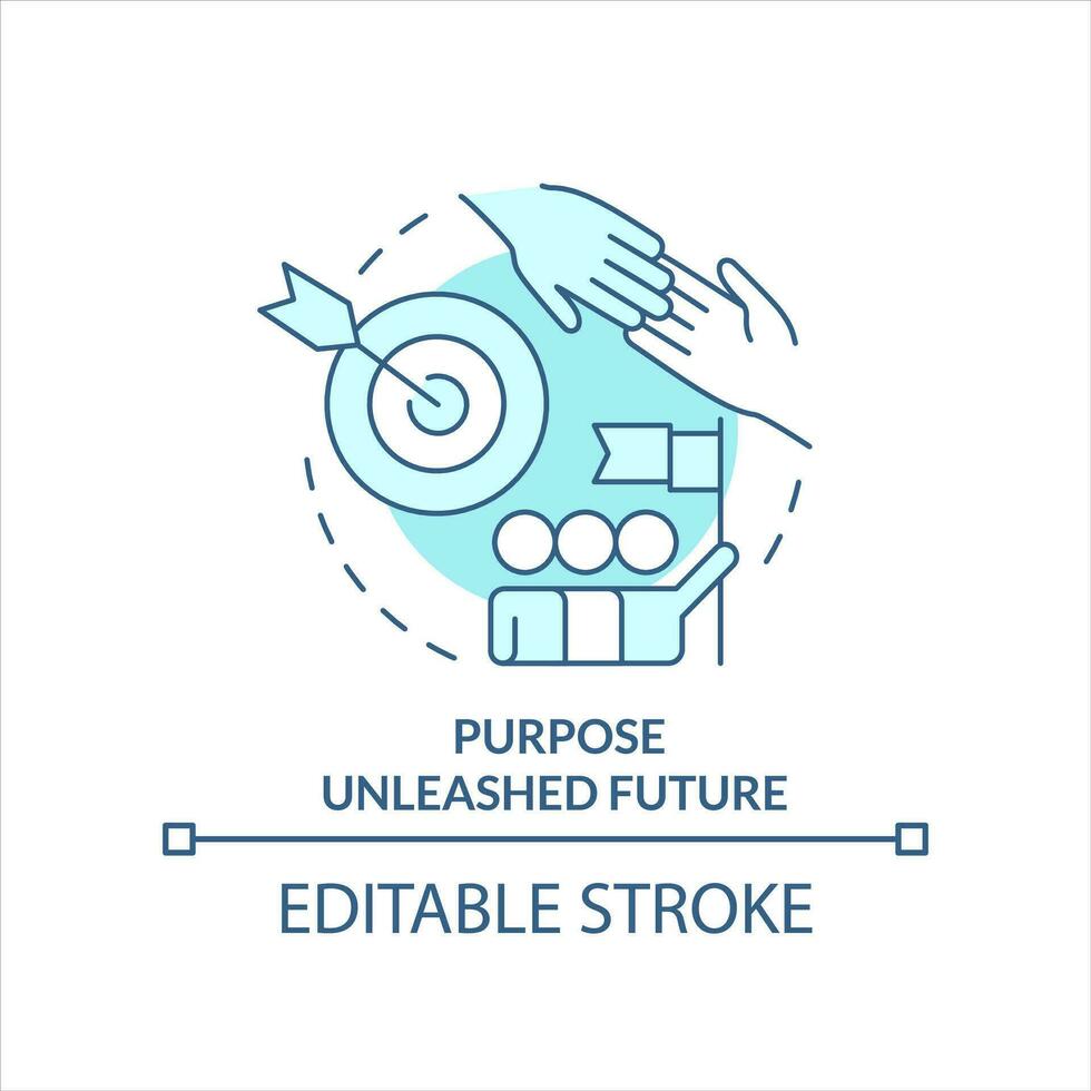 Purpose unleashed future turquoise concept icon. Common goals. Share values abstract idea thin line illustration. Isolated outline drawing. Editable stroke vector