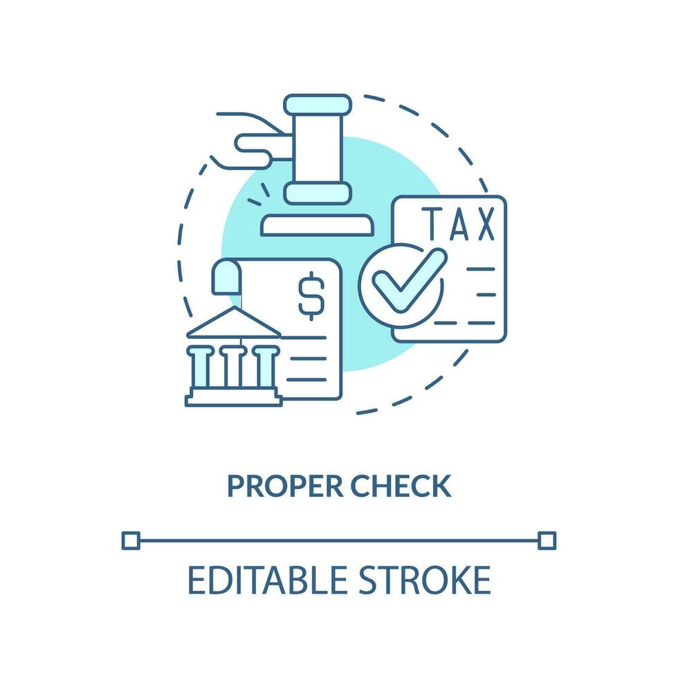 Proper check turquoise concept icon. Stage for successful acquisition abstract idea thin line illustration. Legislation. Isolated outline drawing. Editable stroke vector