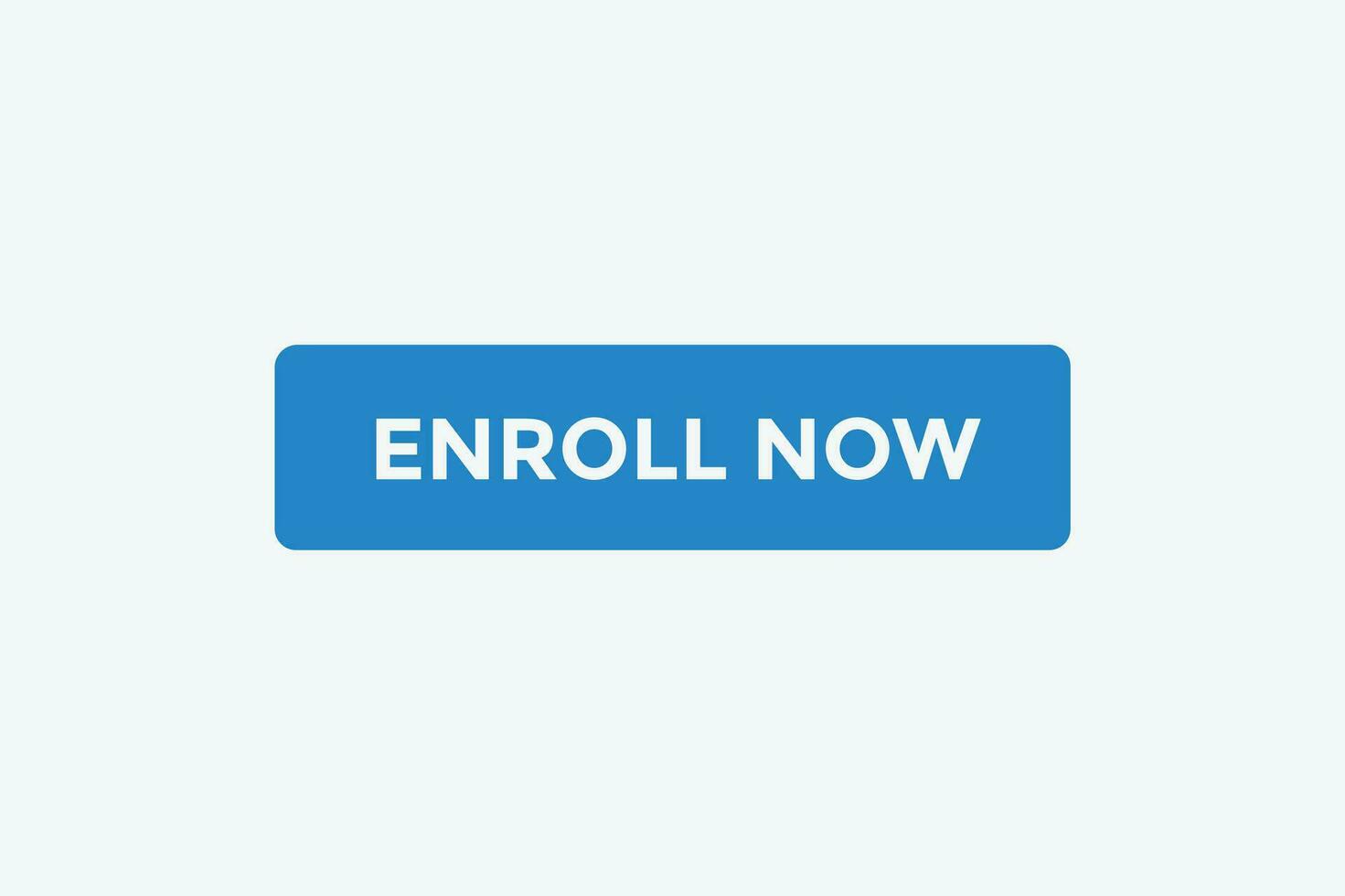 Enroll now button web banner templates. Vector Illustration 26393509