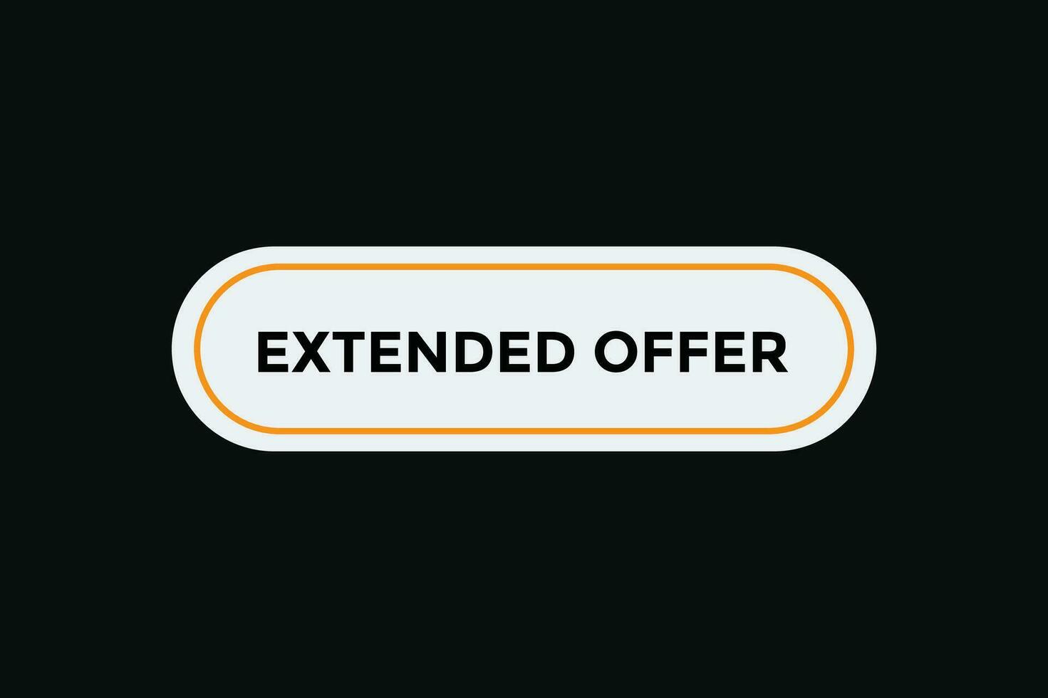 Extended offer button web banner templates. Vector Illustration