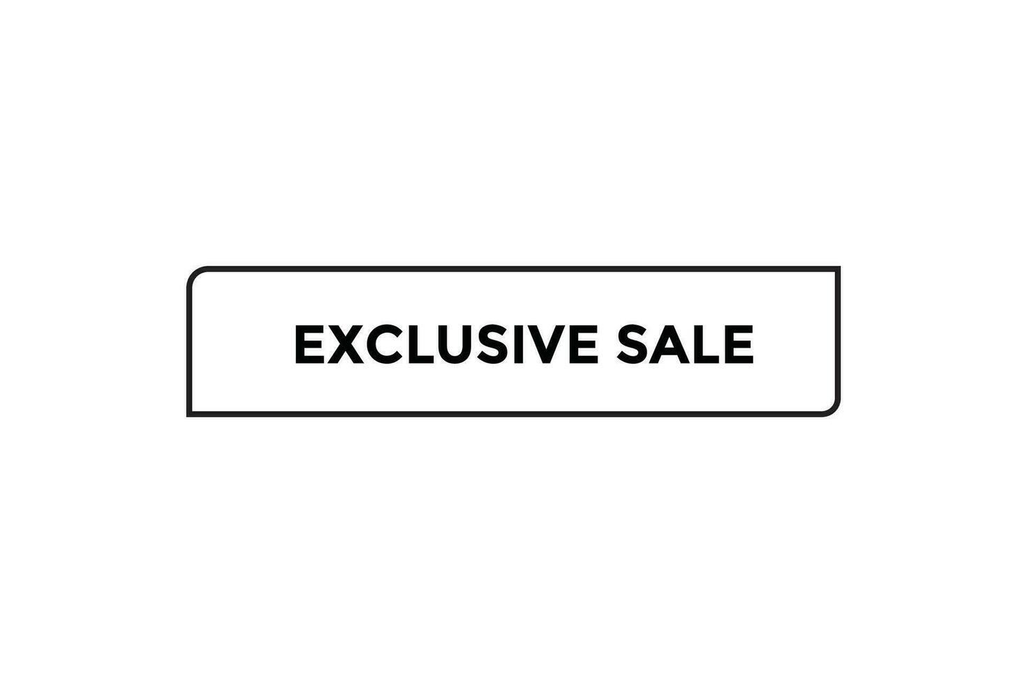 Exclusive sale button web banner templates. Vector Illustration