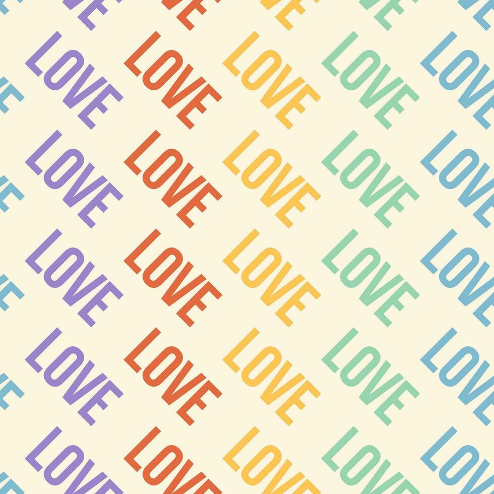 Retro groovy seamless pattern of colorful words love isolated on beige background. Cool abstract square backdrop. Trendy funky design in LGBT rainbow colors vector