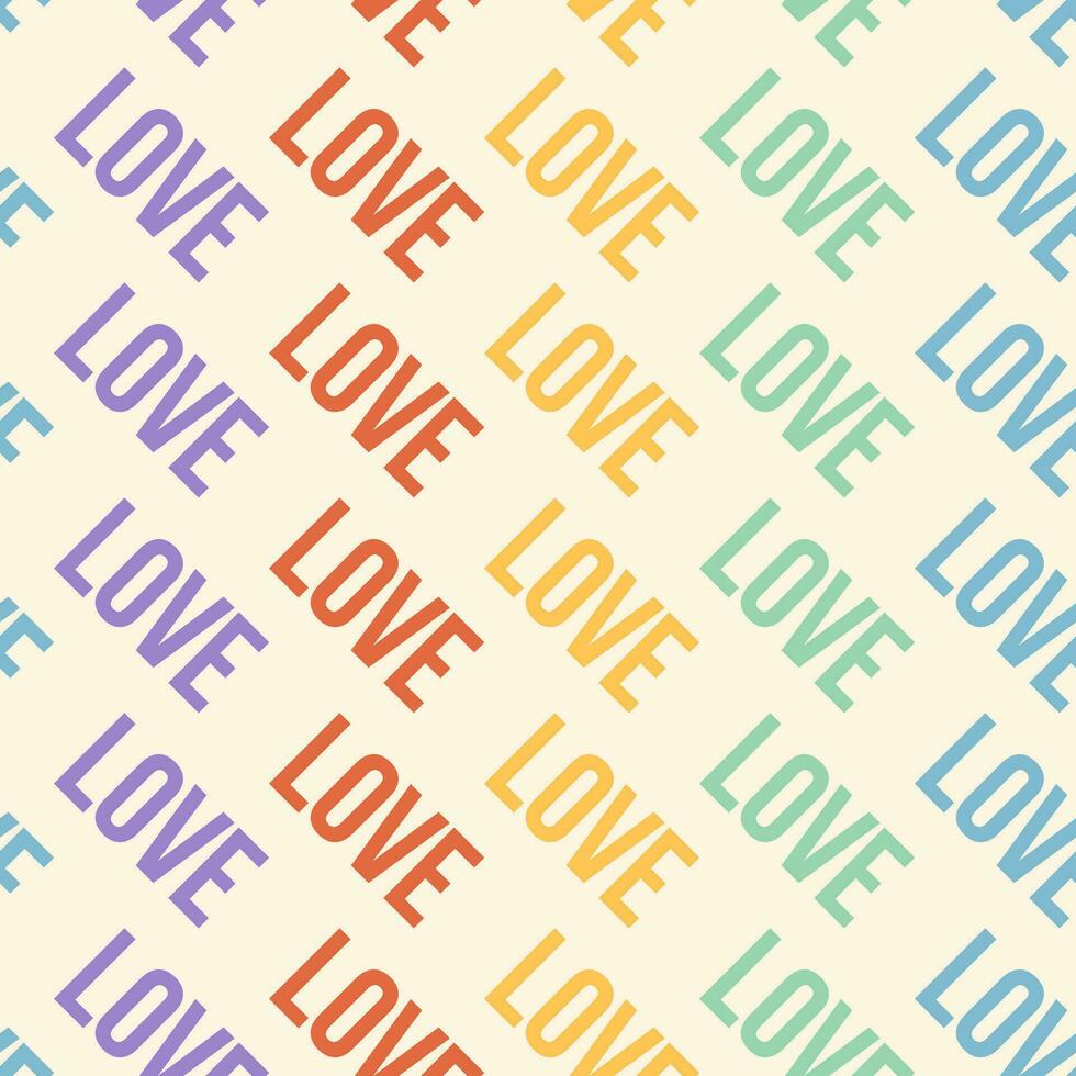 Retro groovy seamless pattern of colorful words love isolated on beige background. Cool abstract square backdrop. Trendy funky design in LGBT rainbow colors vector