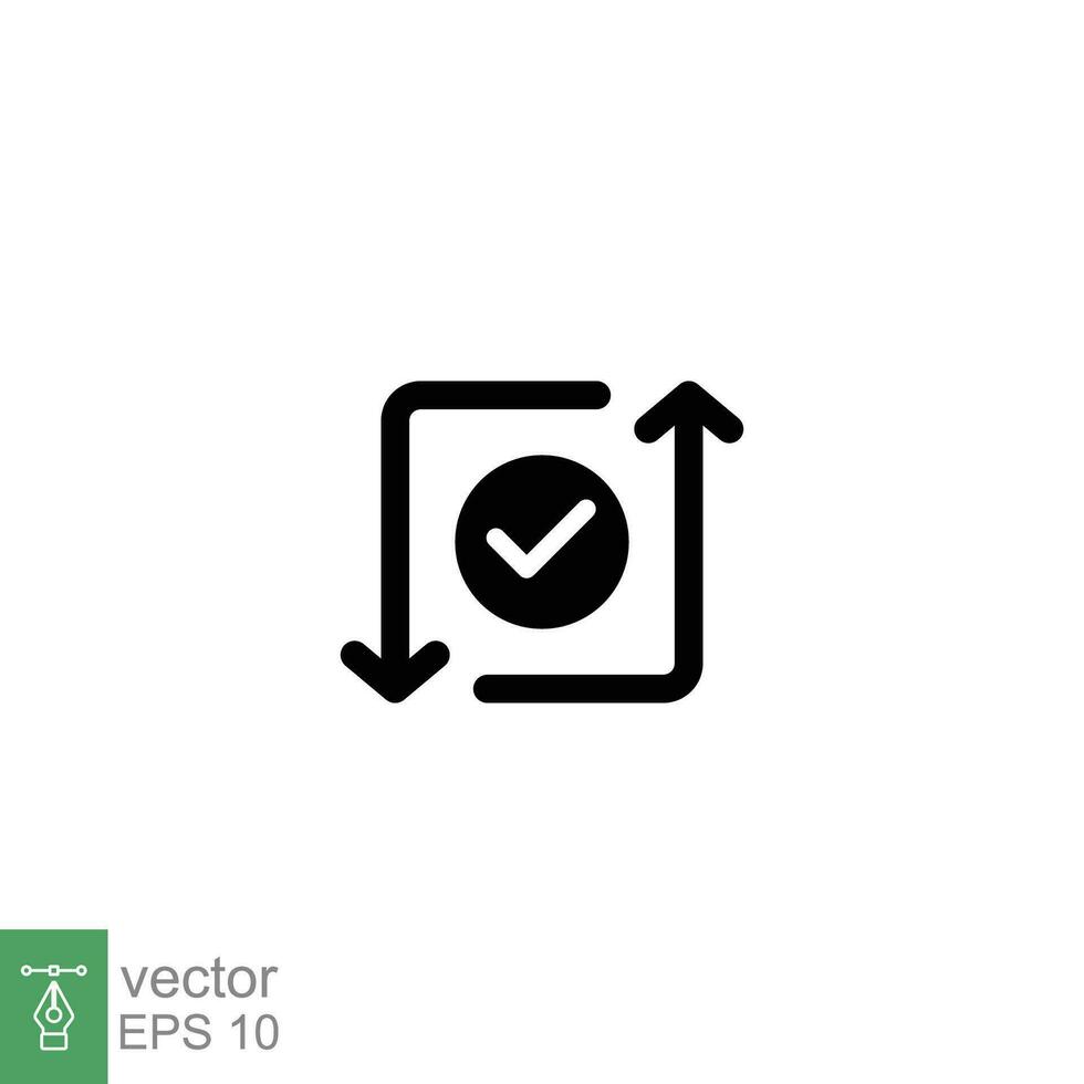 Checkmark like cash flow icon. Simple solid style. Easy payment, convenient, arrow cycle, automatic contact. Black silhouette, glyph symbol. Vector illustration isolated on white background. EPS 10.