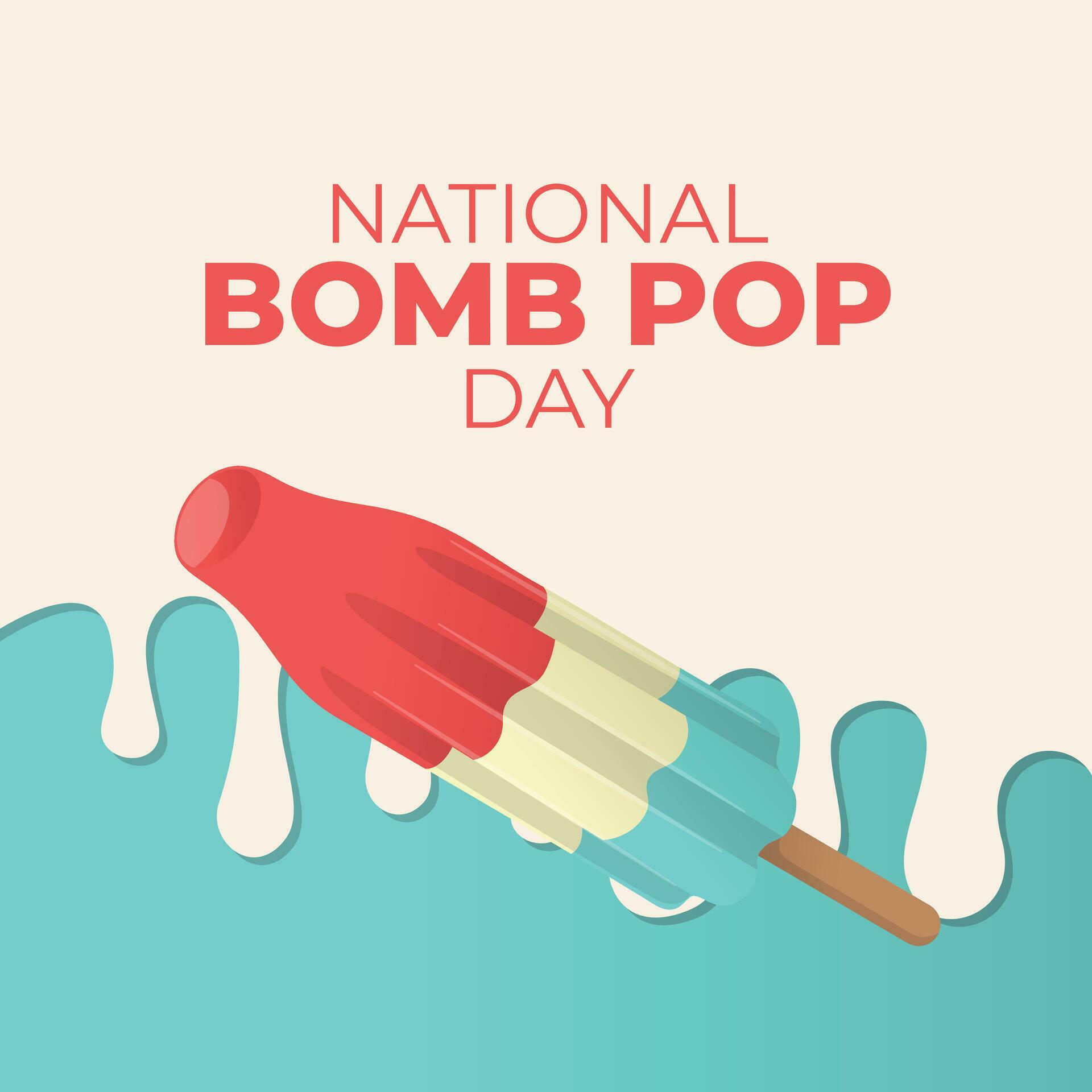 vector graphic of National Bomb Pop Day good for National Bomb Pop Day vector graphic of National Bomb Pop Day good for National Bomb Pop Day
