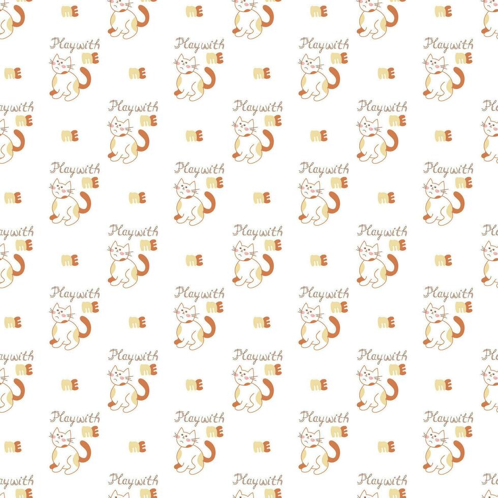 Seamless pattern with cute cat asking to play with him. Doodle color vector illustration.