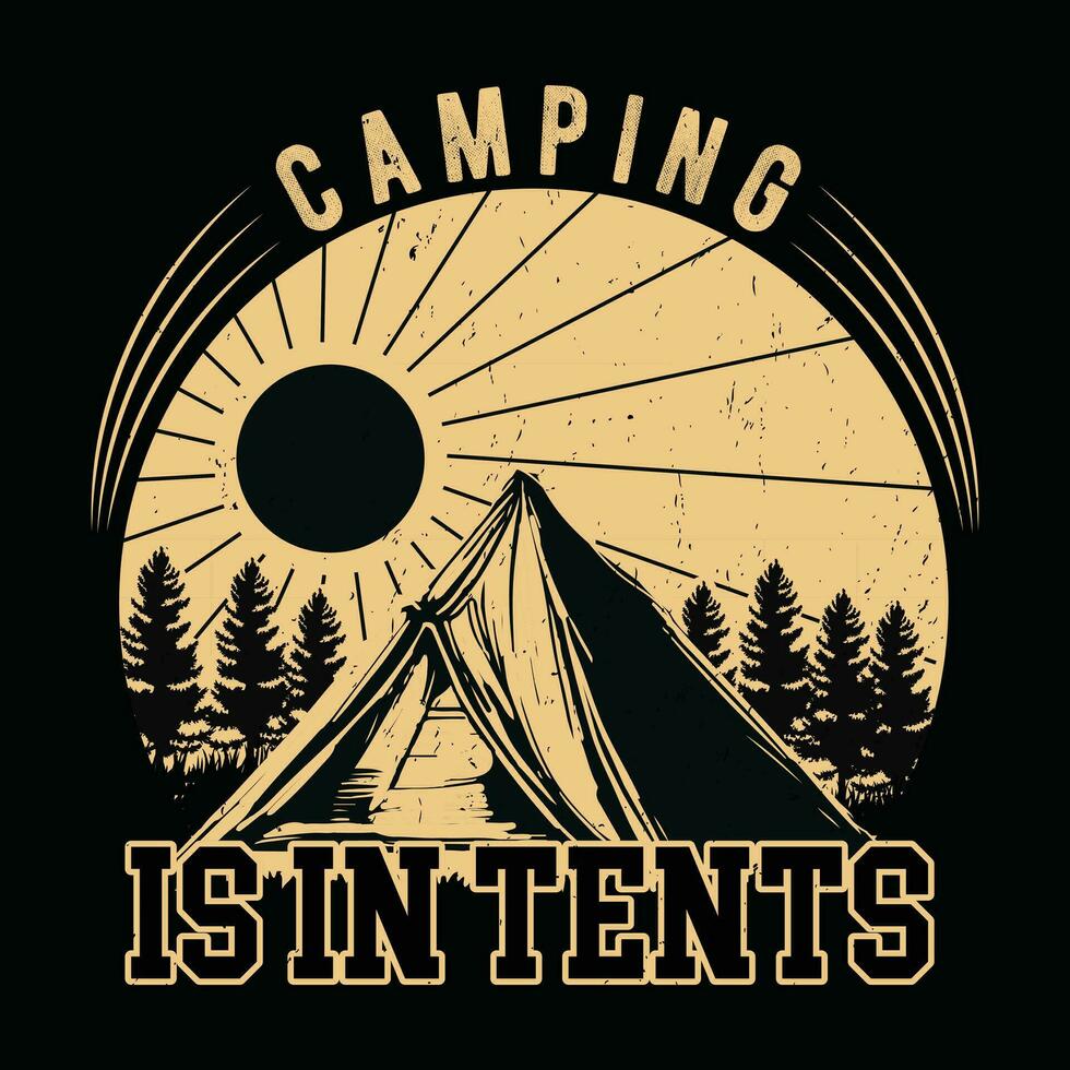 Camping t-shirt design, Camping retro vintage vector t-shirt design, t-shirt design for camp lover