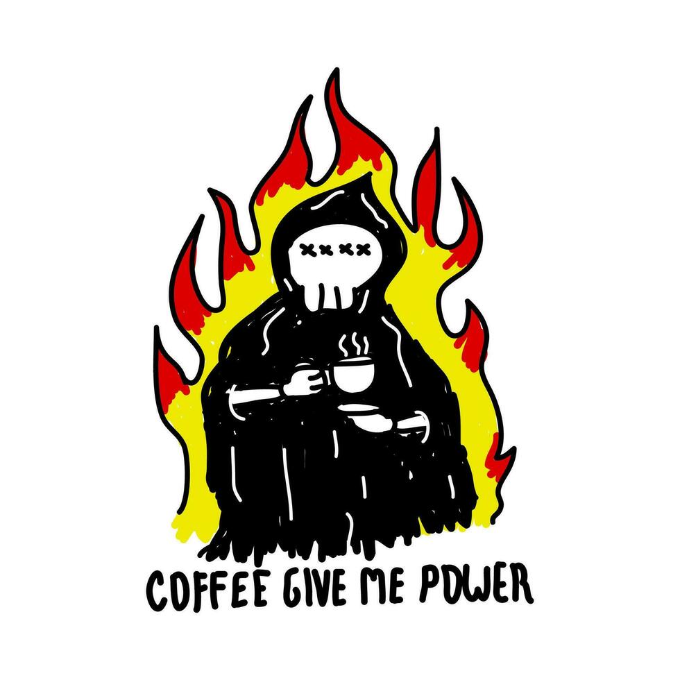 Coffee give me power for tee print and background wallpaper vector