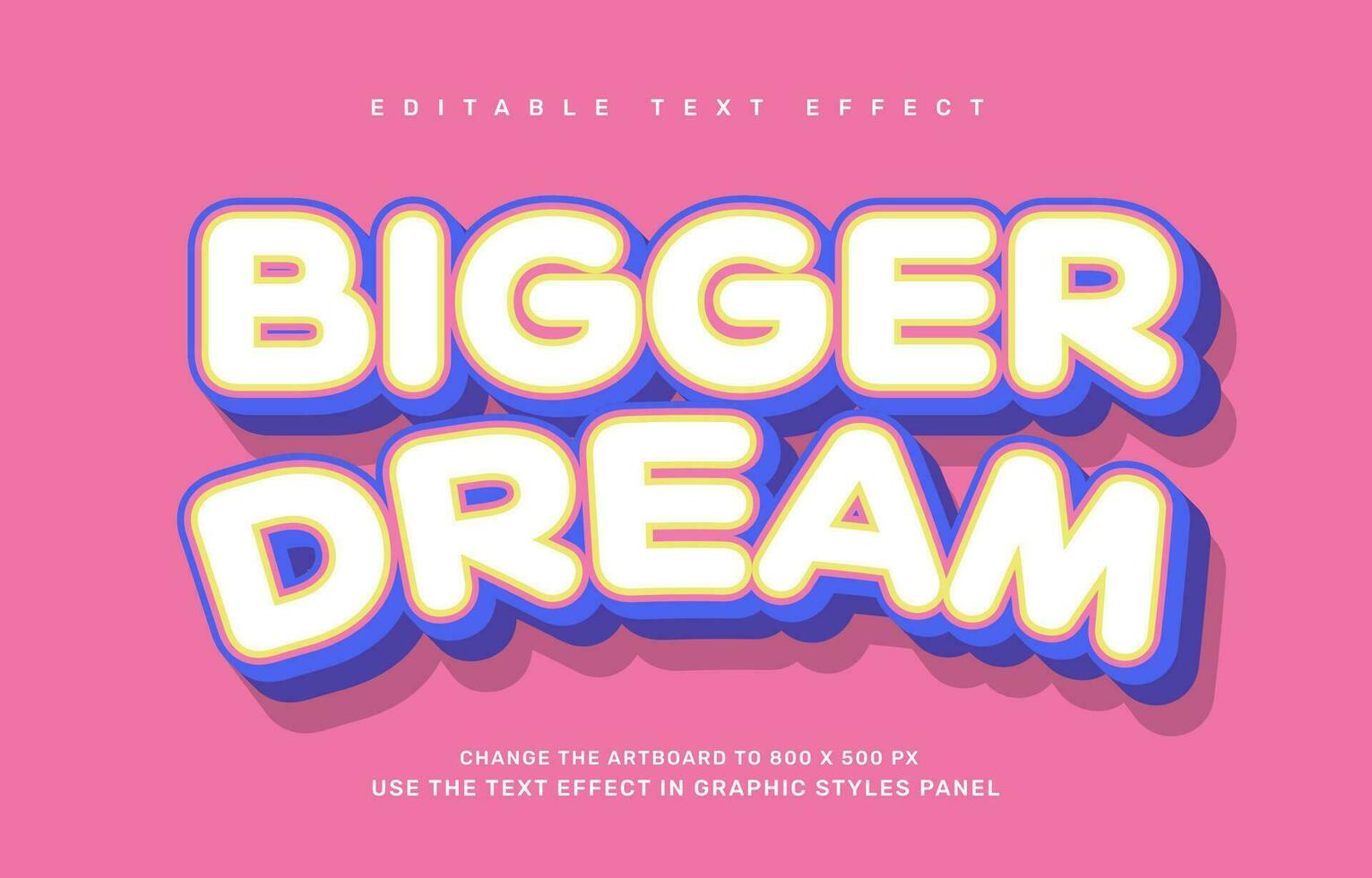 Bigger dream editable text effect template vector