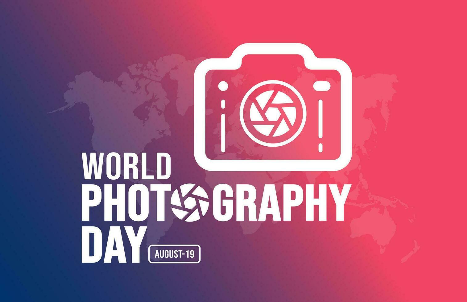 World Photography Day background template. Holiday concept. background, banner, placard, card, and poster design template with text inscription and standard color. vector illustration.
