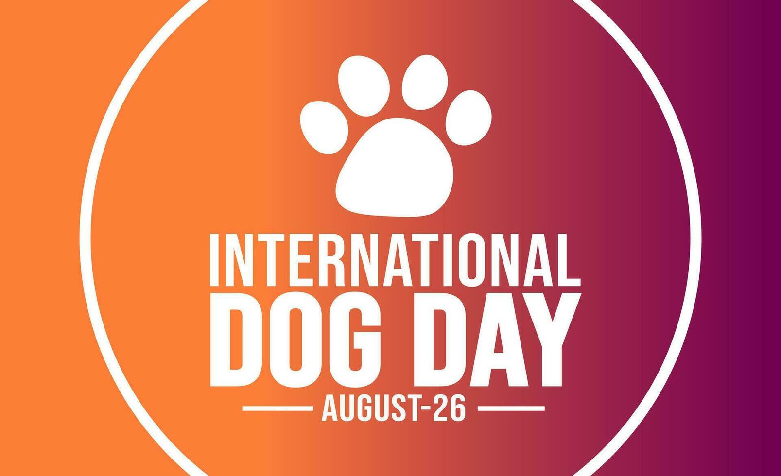 International Dog Day background template. Holiday concept. background, banner, placard, card, and poster design template with text inscription and standard color. vector illustration.