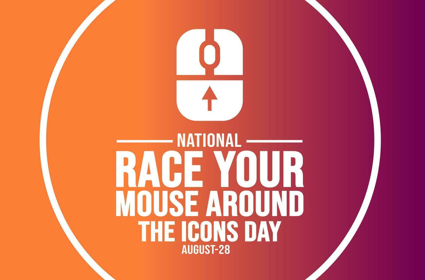 Race Your Mouse Around the Icons Day background template. Holiday concept. background, banner, placard, card, and poster design template with text inscription and standard color. vector illustration.