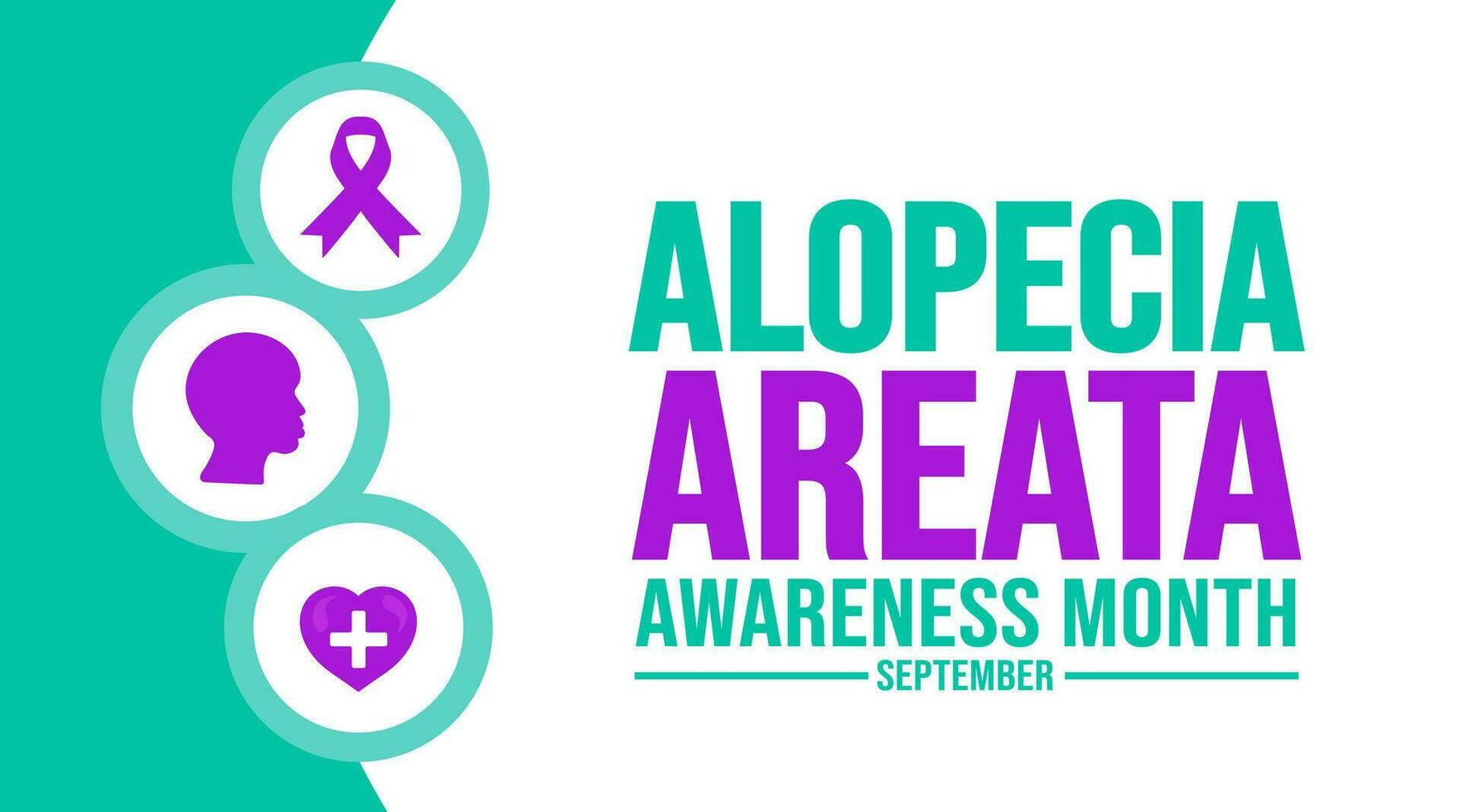 September is alopecia areata awareness month background template. Holiday concept. background, banner, placard, card, and poster design template with text inscription and standard color. vector