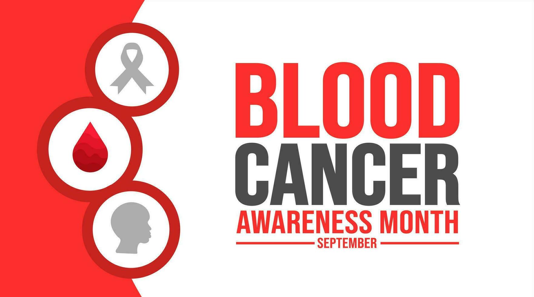 September is Blood Cancer Awareness Month background template. Holiday concept. background, banner, placard, card, and poster design template with text inscription and standard color. vector