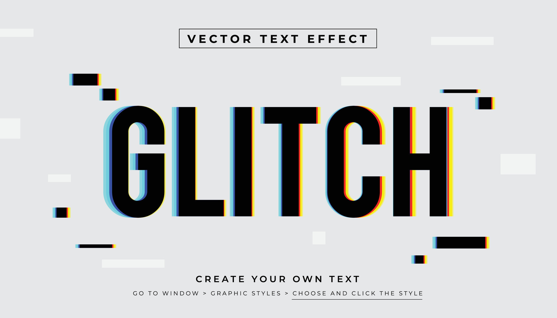 How to Create Vector Glitches Using Adobe Illustrator