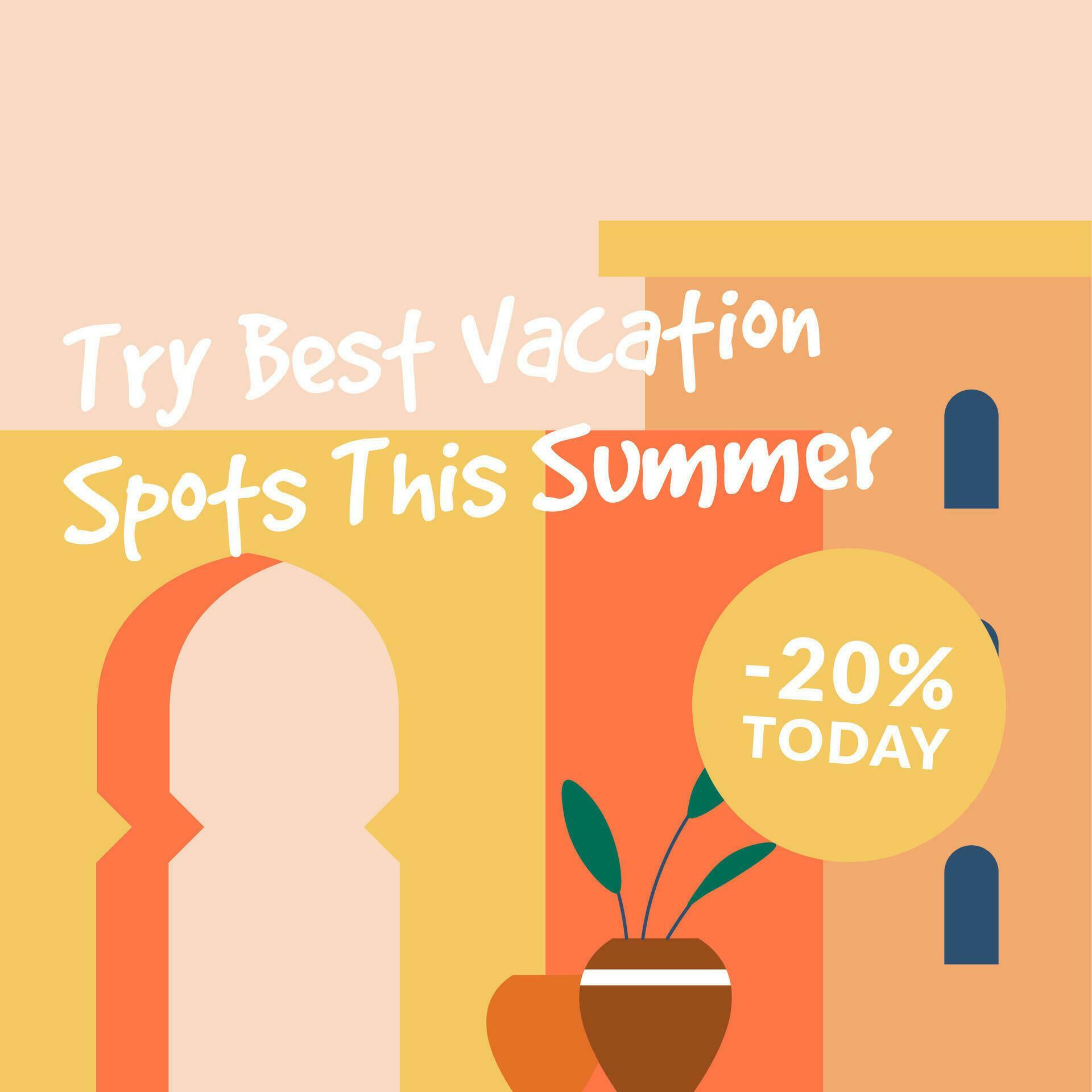 Try best vacation spots this summer today minus 20 26494503 Vector Art